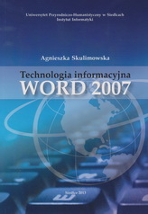 Okładka "Technologia informacyjna: Word 2007"