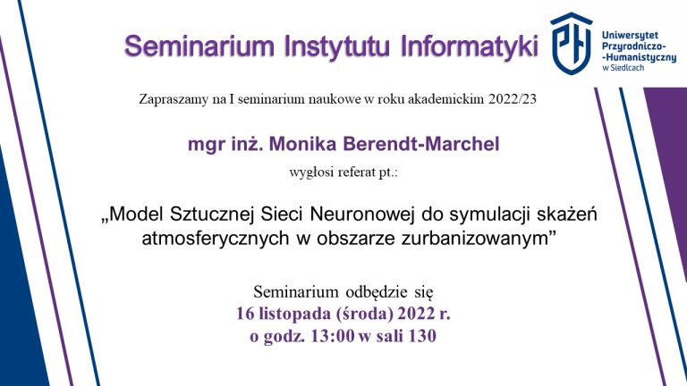 Seminarium „Model Sztucznej Sieci Neuronowej do symulacji skażeń atmosferycznych w obszarze zurbanizowanym”